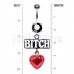 Bitch Heart Dangle Belly Button Ring